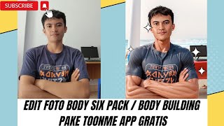 Cara edit foto Body Six Pack / Body Building dengan Toonme App screenshot 3