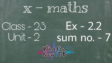Class - 23 | 10th Maths | UNIT -2 | Numbers & Sequences | Ex - 2.2 | Sum - 7 - By Nivetha Bharathi