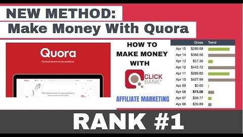 Untold New Method: Make Money With Quora ~ ClickBank For Beginners