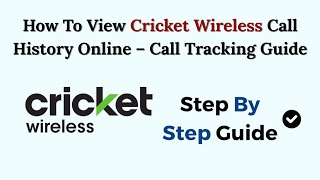 How To View Cricket Wireless Call History Online – Call Tracking Guide screenshot 5