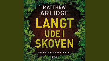 Chapter 79.4 & Chapter 80.1 - Langt ude i skoven