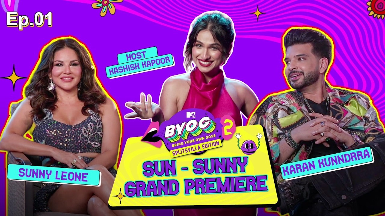 BYOG S2 - Episode 1 | Back with a Bang | MTV Splitsvilla X6