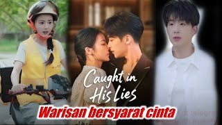 Warisan bersyarat cinta full movie