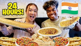We Ate INDIAN FOOD for 24 HOURS!! (INDIAN FOOD MUKBANG)