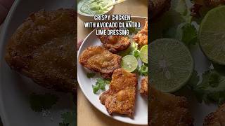 Crispy Chicken with Avocado Cilantro Lime dressing crispychicken airfryerrecipe chickenthigh