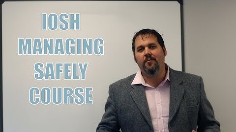 What is IOSH Managing Safely?