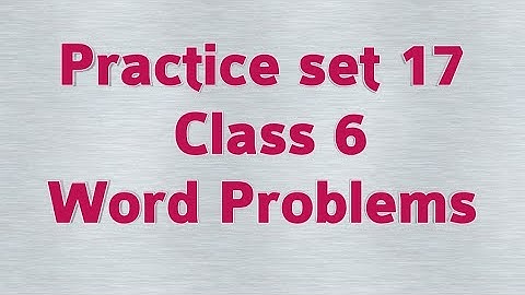 Practice set 17 std 6th maths | decimal fractions numbers | word problems Maharashtra board