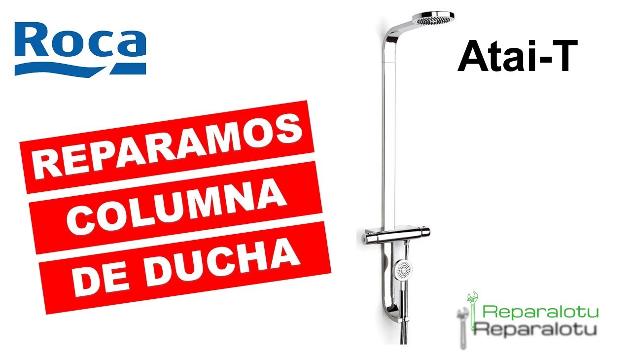 Reparamos mando de columna de ducha ROCA ATAI-T 