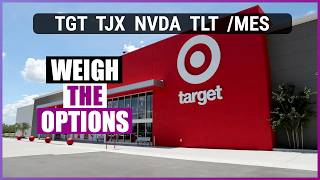 NVDA And TGT Earnings - Weigh The Options (May 18, 2026)