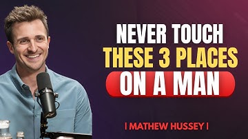3 Secret Touches That Make Any Man Addicted to You - Mathew Hussey