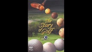The Story Of GOLF 高爾夫傳奇