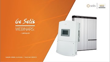 Go Solis Webinar   Solis Hybrid Energy Storage Inverter with LG Chem and Brooks Engineering