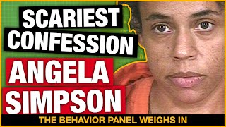 The SCARIEST Confession You'll Ever See! PSYCHOPATH or SOCIOPATH?  Angela Simpson
