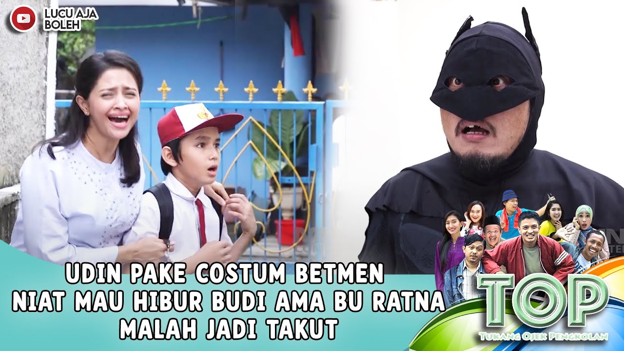 UDIN PAKE COSTUM BETMEN NIAT MAU HIBUR BUDI AMA BU RATNAMALAH JADI TAKUT- TUKANG OJEK PENGKOLAN