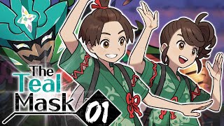The Teal Mask / Pokémon Scarlet and Violet DLC - Episode 1
