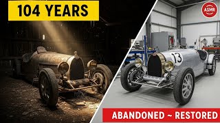 ASMR Restoration: 1920 Bugatti Type 13 Brescia - 104 Years Abandoned in Swiss Alps to Racing Glory