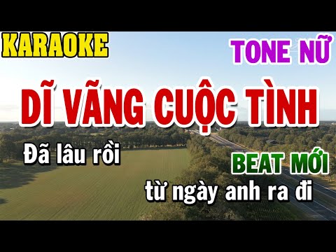 Karaoke Dĩ Vãng Cuộc Tình Tone Nữ| Karaoke Beat | 84