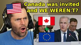 Canada Was the ONLY Non-European Country Invited to This Meeting (American Reaction)