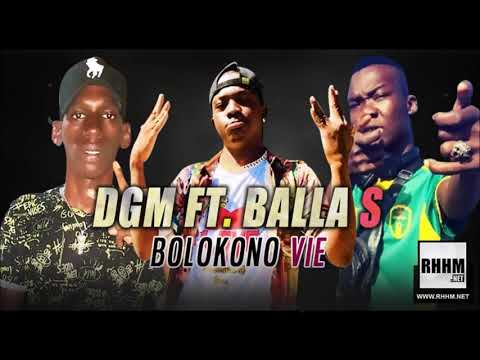 DGM Ft. BALLA S - BOLOKONO VIE (2019)