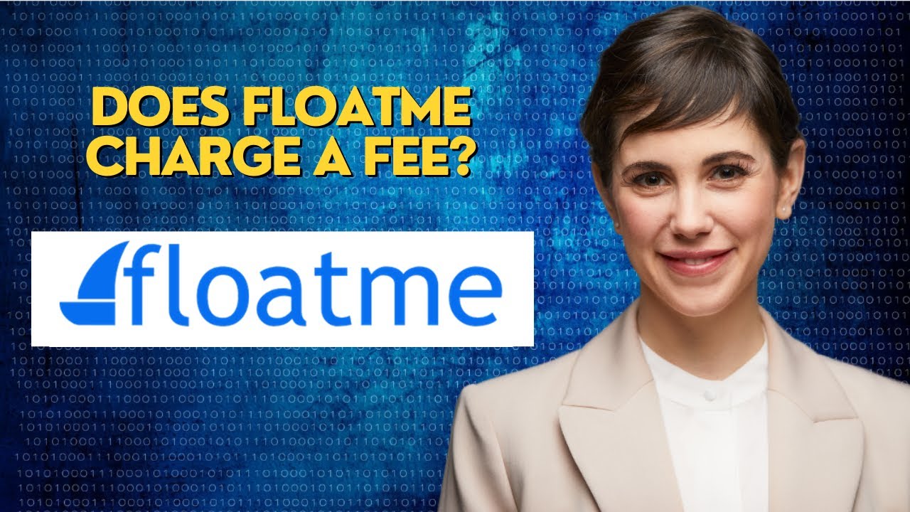 Does FloatMe charge a fee?