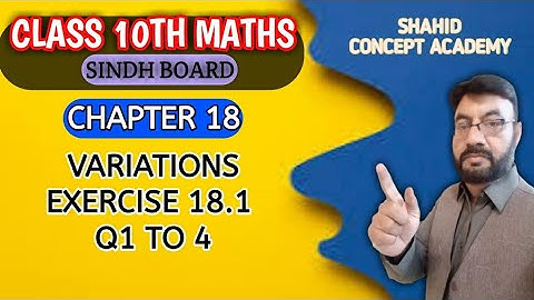 Exercise 18.1 all Questions 1 to 4 Chapter 18 variations class 10 New mathematics book Sindh board