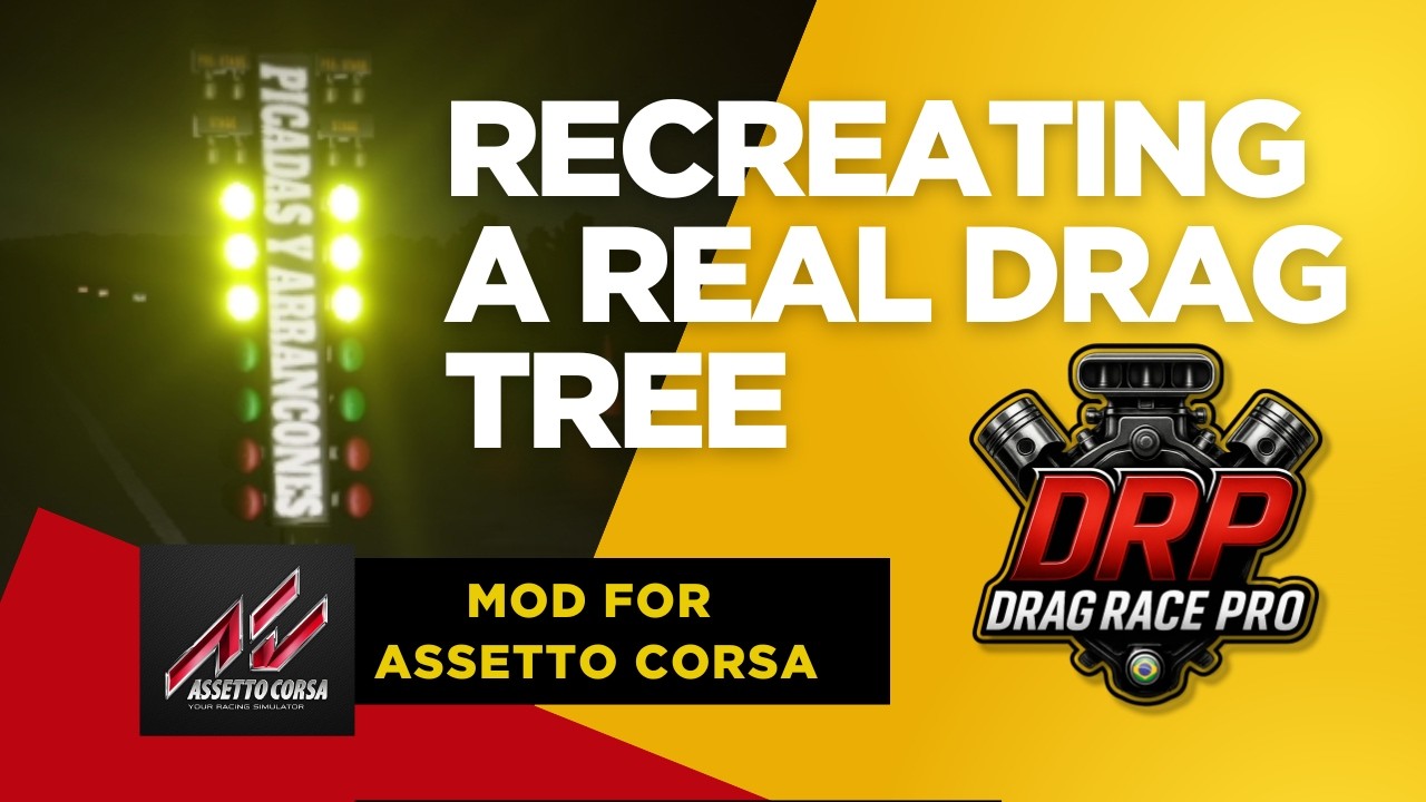 Live Modding: Recreating a Real Drag Tree for Assetto Corsa | Use automatic translation (cc)