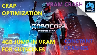 RoboCop Rogue City Pc Crap Optimized Vram 4Gb Jump At Cutscene Crashes Constantly.