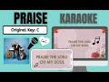 💙PRAISE-Elevation Worship ft. Tiffany Hudson(Carolina Version)  🎤KARAOKE/Instrumental w/lyrics