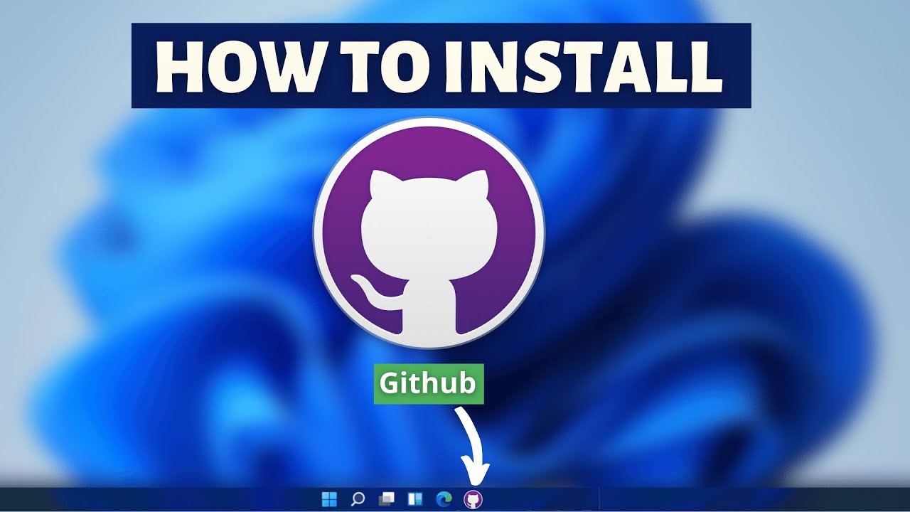 How to install Github Desktop on Windows 11 - Github Desktop Installation  Tutorial - YouTube