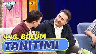 Güldür Güldür Show – 446. Bölüm Tanıtımı