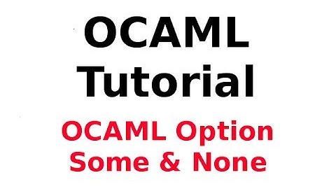 OCAML Tutorial 30/33: OCAML Unions