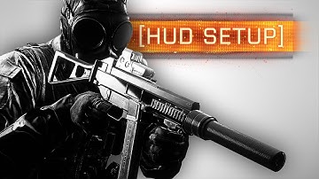 ► NEW HUD GUIDE! - Battlefield 4