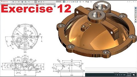 SOLIDWORKS 3D. Thực hành vẽ khối 3D trong Solidworks (P12)/KhanhNV Channel