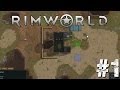 Rimworld  lets play fr  episode 1  prsentation de lalpha 1