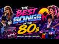 The Best Songs Of The 80s 💿 Best Retro Songs Collection (Nonstop) 🎧 Greatest Songs of the 80s