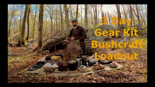Bushcraft Loadout: Retro Gear Kit Options just some preferred items at the moment