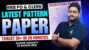 🧿 RRB PO & Clerk 2025 Quant New Pattern Most Expected Paper By Kaushik Mohanty || Career Definer