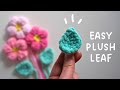 Easy Plush LEAF Crochet Tutorial