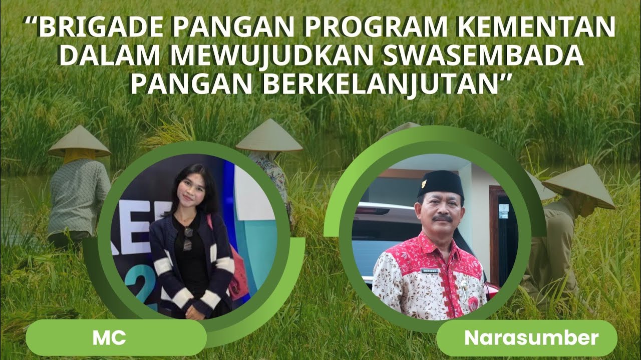 Brigade Pangan Program Kementan Dalam Mewujudkan Swasembada Pangan Berkelanjutan