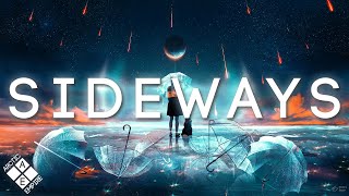 Sideways | A Beautiful Melodic Dubstep Mix (ft. ILLENIUM, Nurko & William Black)