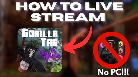 How To Live Stream Gorilla Tag With NO PC!!!