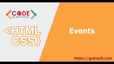 Phần 12 | Introduction event in html/css/javascript | Khoá học lập trình HTML/CSS/JS