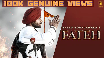 Fateh - Ballu Bodalawala | Gurkirat Dhaliwal | Sam Malhi | Hs Media | Latest Music 2020