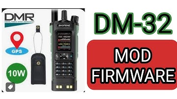 Baofeng DM-32 Mod  Bin File - RX - CB  10/11  Meters