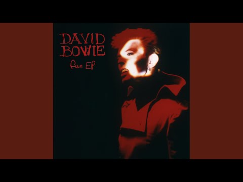 Fun (BowieNet Mix) (2021 Remaster)