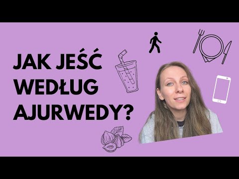 Wideo: Dzień I Dieta Według Ajurwedy - Alternatywny Widok