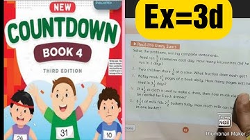 oxford ||new countdown book 4 third edition || Exercise 3d || real life story sums solve| solution