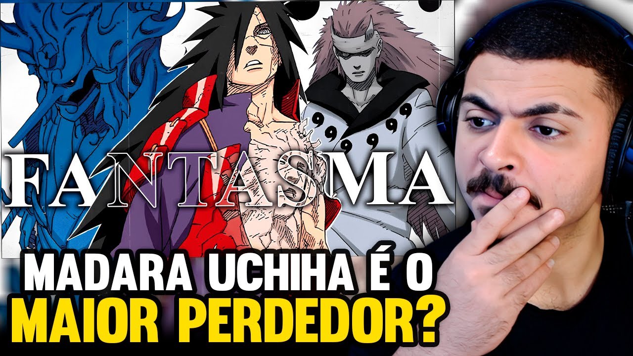 KAMUZ REAGE: O MAIOR PERDEDOR DO MUNDO NINJA - Madara Uchiha - Análise