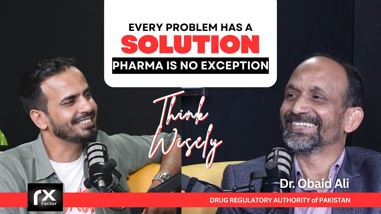 Pakistan Pharma Industry Solutions| Dr. Obaid Ali | Rx Factor