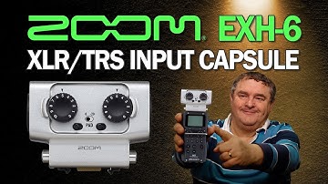 Upgrade Zoom H5 & H6 With EXH 6 XLR/TRS Dual Input Capsule